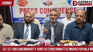 SCSTOBC and Minority Joint Action Committee Warns PDP MLA Waheed Para [upl. by Iman]