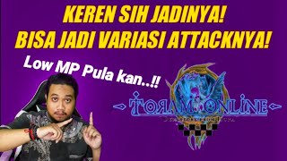 SKILL TAMBAHAN KUAT amp LOW MP INI BISA DI MANFAATKAN SAAT JEDA COMBO LUMAYAN DEMEGNYA TORAM ONLINE [upl. by Mcknight]