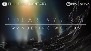 Solar System Wandering Worlds  Full Documentary  NOVA  PBS [upl. by Idnerb]