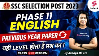 SSC Selection Post Previous Year Paper  English  SSC Phase 11 English Solved Paper  Ananya Maam [upl. by Oedama]