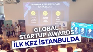 GLOBAL STARTUP AWARDS İLK KEZ İSTANBULDA [upl. by Fisken]