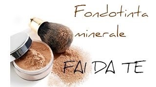 Come fare un fondotinta minerale DIY mineral foundation FAI DA TE  HOMEMADE [upl. by Elsie]