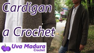 🧥CARDIGAN para HOMBRE Tejido a CROCHET Ganchillo elegante y abrigado TUTORIAL paso a paso [upl. by Esilram]