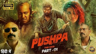 Pushpa The Rise Full Movie Hindi Dubbed 2024  Allu Arjun  New South Movie  Full Reviews amp Facts [upl. by Donnamarie]