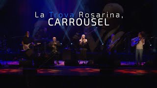 La Trova Rosarina  Carrousel En Vivo [upl. by Delila220]