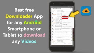 Best free Downloader App for any Android Smartphone or Tablet to download any Videos [upl. by Conlin]