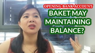 ANU AT PARA SAAN ANG MAINTAINING BALANCE SA BANK ACCOUNT [upl. by Icnan]