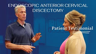 Endoscopic Anterior Cervical Discectomy at Atlantic Spine Center  James Simonsons Testimonial [upl. by Eillil]