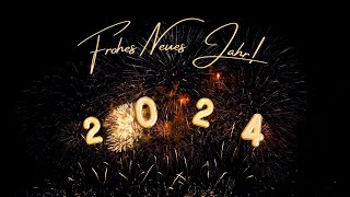 Frohes Neues Jahr 2024🕛🐉🎆 Silvestergrüße Neujahrsgrüße [upl. by Suiratnod]