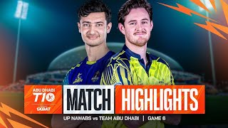 Abu Dhabi T10 2024 I Match 6 Highlights Team Abu Dhabi vs UP Nawabs  Season 8 [upl. by Krebs]