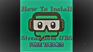 Streamlabs OBS Free Overlays [upl. by Norita]