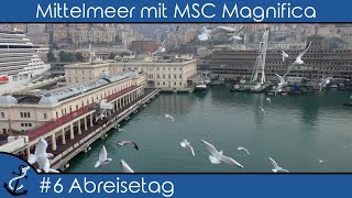 KreuzfahrtVlog  Ins Mittelmeer mit MSC Magnifica 2017 6 Genua und Rückreise mit der Bahn [upl. by Amesari688]