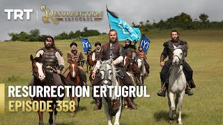 Resurrection Ertugrul Season 4 Episode 358 [upl. by Katya]