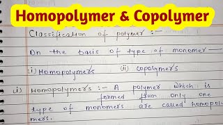 Homopolymer and copolymer polymer UNILCLASSES [upl. by Suirrad]