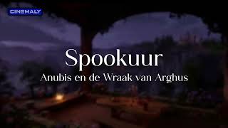 Anubis en de Wraak van Arghus OST  06 Spookuur [upl. by Andy]