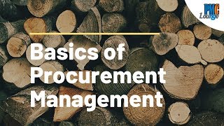 The Basics of Procurement Management [upl. by Ainot]