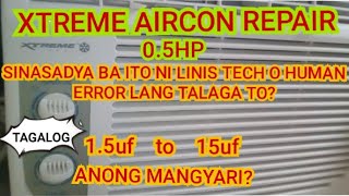 NO FAN PROBLEM XTREME AIRCON REPAIR WINDOW TYPE [upl. by Esserac]