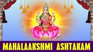 Mahalakshmi Ashtakam with Lyrics  Namastestu Mahamaye Shri Pithe Sura Poojithe  Lakshmi Songs [upl. by Helsie]