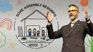 Some Assembly Required A Series About Family  Week 3  JC Worley — GO Church 2024 [upl. by Huberty967]