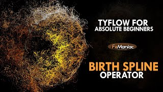 Tyflow  Birth Spline Tutorial  FxManiac [upl. by Sally618]