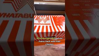 Secret Menu HACK  Whataburger ￼ [upl. by Angy]