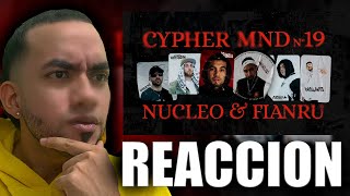 REACCION – Cypher MND 19 Nucleo amp Fianru  NOTICIA EXCLUSIVA SOBRE EL CYPHER 18 de DUKI [upl. by Baler]