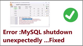 MySQL shutdown unexpectedly On Xampp This may be due to a blocked port missing dependencies Fixed [upl. by Nayrda]