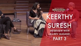 Rajeev Masand interview with Keerthy Suresh  Part 3  Mahanati Team  IFFM 2018  Exclusive  KIWTV [upl. by Nalyak]