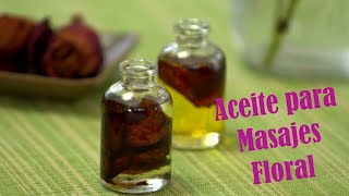 Aceite para Masajes casero floral con Rosa Sándalo e Ylang Ylang  Spa personal  Tutorial  Aromas [upl. by Berliner927]