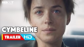 Cymbeline Official Trailer 1 2015 Ethan Hawke Dakota Johnson Movie HD [upl. by Retlaw]