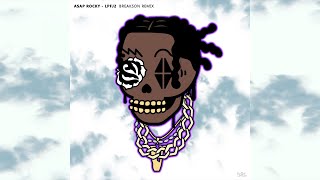 AAP Rocky  Lord Pretty Flacko Jodye 2 Breakson Remix [upl. by Eibber]