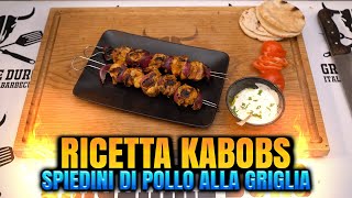 Ricetta Kabobs  Ricetta spiedini di pollo alla griglia  Grigliare Duro [upl. by Renckens13]