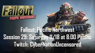 Fallout 2D20  Pacific Northwest  Session 29  GM Drader [upl. by Ahsytal]