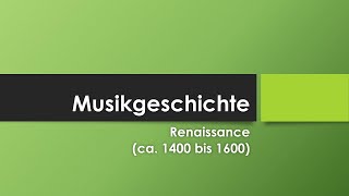 Musik in der Renaissance einfach und kurz erklärt [upl. by Vito]