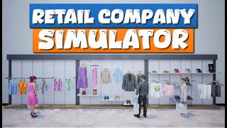 Retail Company Simulator Gameplay PC [upl. by Ho]