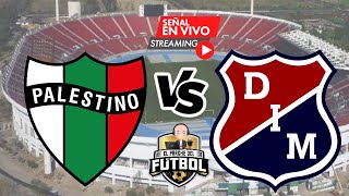 Palestino 2 vs Medellín 2  Octavos final ida  Copa Sudamericana 2024 [upl. by Leamsi]