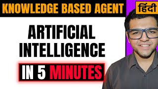 Knowledge Based Agents in Artificial Intelligence in Hindi [upl. by Ayhay872]