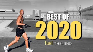 FUEL THE MIND  Best of 2020  An Epic Motivational Compilation Ft David Goggins [upl. by Chicky]