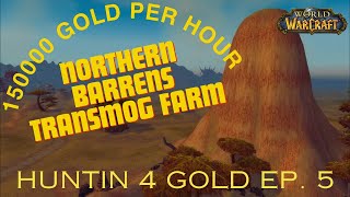 150k Gold Transmog Farm this land aint that Barren worldofwarcraft goldfarm christiangamer [upl. by Hegyera430]