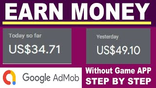 EARN 🤑 MONEY With Google AdMob AD Without App  MAKE MONEY ONLINE [upl. by Garlen]