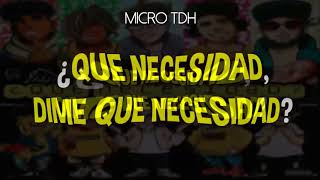 Que Necesidad LETRA  Jeeiph FT Big Soto Micro TDH Trainer [upl. by Eryt61]