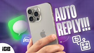 How to Auto Reply to Texts on iPhone 2024 [upl. by Ahtnicaj]