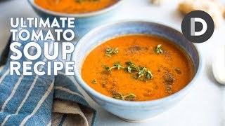 BEST Tomato Soup Recipe [upl. by Isawk377]