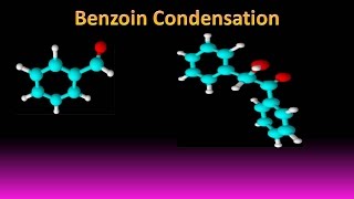 Benzoin Condensation [upl. by Yekcaj186]