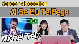 Michel Teló  Ai Se Eu Te Pego Reaction Koreans Hoon amp Cormie  Hoontamin [upl. by Alford594]