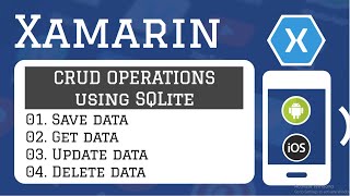 Xamarin  Create a Simple Complete App using Xamarin Full CRUD Operation [upl. by Pang]