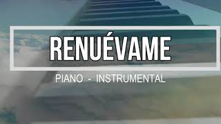 Renuévame  Piano  Instrumental [upl. by Egdirdle]