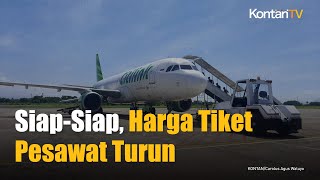 Harga Tiket Pesawat Ditargetkan Turun Oktober 2024  KONTAN News [upl. by Nesaj]