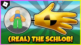 How to ACTUALLY get THE SCHLOB GLOVE  quotLeap of Faithquot BADGE in SLAP BATTLES ROBLOX [upl. by Aetnahs]