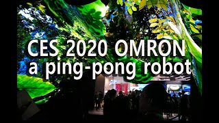 CES 2020 OMRON a pingpong robot [upl. by Eioj]